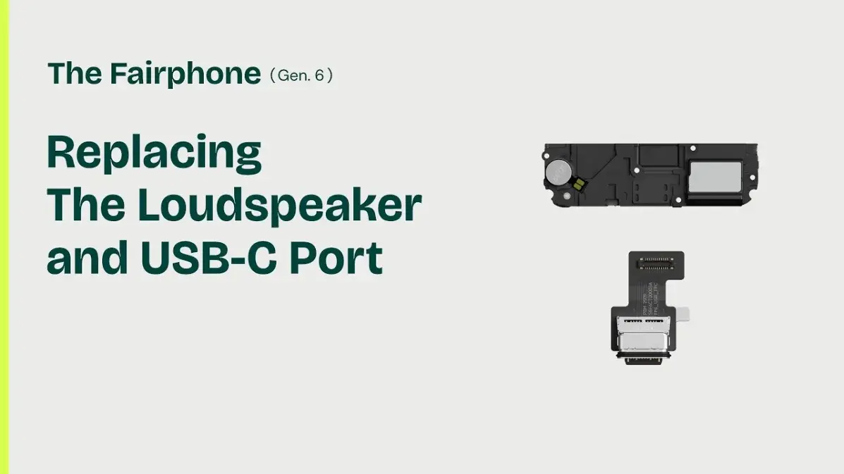 Modul loudspeaker dan port USB-C Fairphone generasi keenam yang dapat diganti